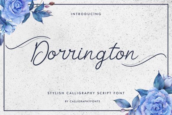 Dorrington Font for Campaign Creatives