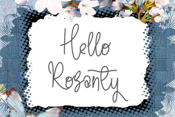 Hello Rosanty: A Delicate Script Font for Web Design