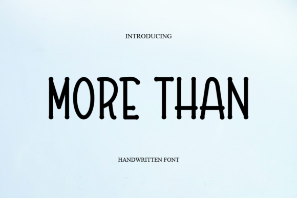 More Than: A Handwritten Font for Web Design