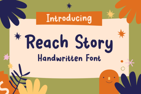 Reach Story Font for Engaging Digital Campaigns