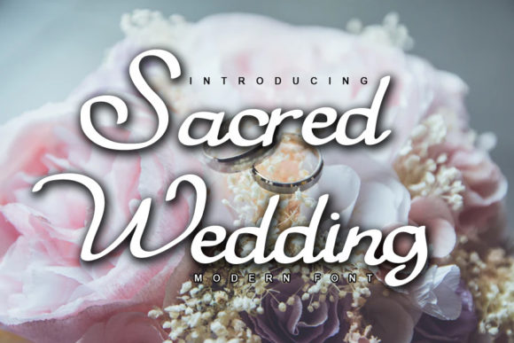 Sacred Wedding Font for Campaign Design