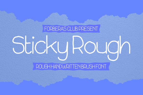 Sticky Rough: A Handwritten Font for Bold Branding